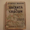 Vacanta de Craciun - W. Somerset Maugham Editura Remus Cioflec 1953