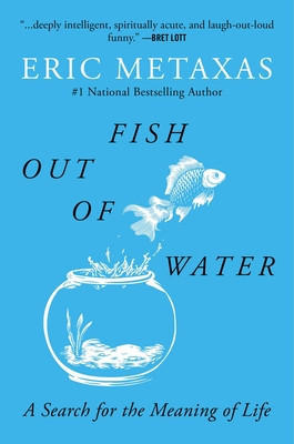Fish Out of Water: A Search for the Meaning of Life foto