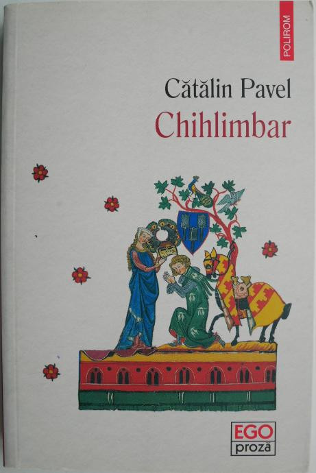 Chihlimbar &ndash; Catalin Pavel