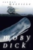 Moby Dick oder Der wei&szlig;e Wal (Roman)
