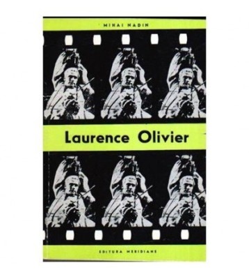 Mihai Nadin - Laurence Oliver - Aventura in universul lui foto