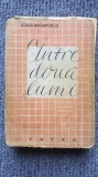 Intre doua lumi, Louis Bromfield, Ed Vatra, interbelica