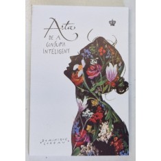 ARTA DE A CONSUMA INTELIGENT de DOMINIQUE LOREAU , 2024