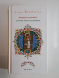 PRINTESA SI PROFETUL , POVESTE DESPRE GLOBALIZARE de SHAFIQUE KESHAVJEE 2012