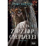 K&iacute;n &eacute;s zűrzavar gyermekei - Tomi Adeyemi