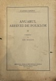 Academia Rom&acirc;nă, Anuarul Arhivei de Folklor II, publicat de Ion Mușlea, 1933