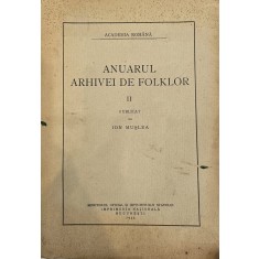 Academia Rom&acirc;nă, Anuarul Arhivei de Folklor II, publicat de Ion Mușlea, 1933