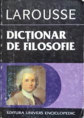 Larousse Dictionar De Filosofie - Didier Julia , D79