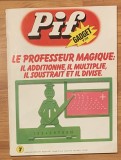 Revista Pif Gadget, nr. 259 (februarie 1974). In limba franceza