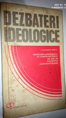 Dezbateri ideologice - Alexandru Boboc foto