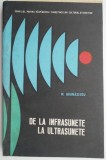 De la infrasunete la ultrasunete &ndash; M. Grumazescu - Carte beletristica