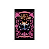 I Hate Fairyland Compendium One: The Whole Fluffing Tale