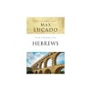 Life Lessons from Hebrews