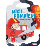 Micii pompieri |