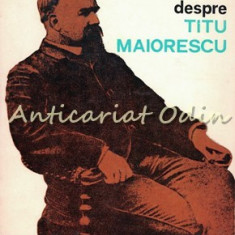 Amintiri Despre Titu Maiorescu - Ion Pop-Sireteanu