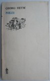 Poezii Georg Heym - Carte Beletristica, Poezie