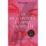 44 De Capitole Despre 4 Barbati, Bb Easton - Editura Trei