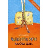 Harisny&aacute;s Pippi haj&oacute;ra sz&aacute;ll - Astrid Lindgren