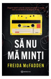 Să nu mă minți - Paperback brosat - Freida McFadden - Bookzone