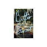 Bitter and Sweet: A Lowcountry Novel