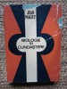 Jean Piaget - Biologie si cunoastere, Dacia 1971, 390 pagini, Psihologie