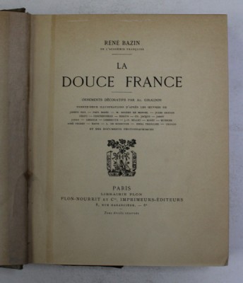 LA DOUCE FRANCE par RENE BAZIN , 1913 foto