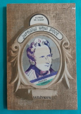 Alfred De Vigny &amp;ndash; Jurnalul unui poet foto