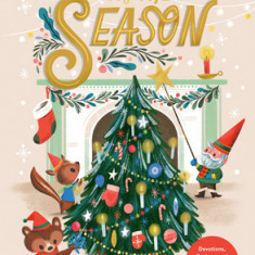 'Tis the Season Family Advent Activity Book: Devotions, Recipes, and Memories of the Christmas Season