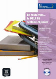 En route vers... le DELF B1 scolaire et junior - Tout pour r&eacute;ussir l&#039;examen (B1) - Paperback brosat - Emmanuel Godard, Jean-Paul Sig, Marion Mistichel