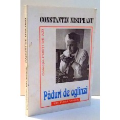 PADURI DE OGLINZI de CONSTANTIN NISIPEANU , 1998