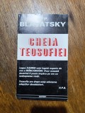 Cheia Teosofiei - H. P. Blavatsky / R5P4S