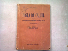 RIGLA DE CALCUL - NICOLAE BORZA foto