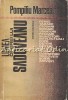 Lumea Operei Lui Sadoveanu - Pompiliu Marcea - Studii Literare, Editura Eminescu, 1976, 448 pagini