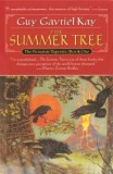 The Summer Tree: Book One of the Fionavar Tapestry