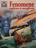 Rainer Kothe - Fenomene explicate si neexplicate (Editia: 2003)
