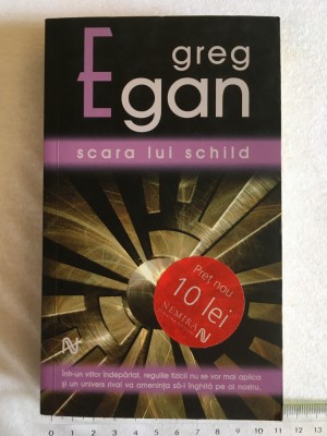 Greg Egan - Scara lui Schild foto