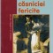 Secretul căsniciei fericite