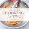 The Complete Cooking for Two Cookbook, Gift Edition: 650 Recipes for Everything You&#039;ll Ever Want to Make