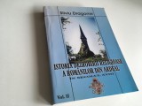 SILVIU DRAGOMIR, ISTORIA DEZROBIRII RELIGIOASE A ROMANILOR DIN ARDEAL. VOL. II
