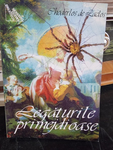 Choderlos de Laclos - Legaturile Primejdioase