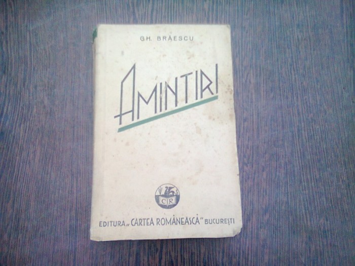 AMINTIRI - GH. BRAESCU