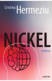 Nickel - Cristina Hermeziu
