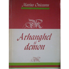 Arhanghel Si Demon - Marius Oniceanu ,306759