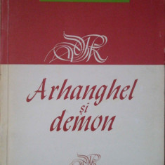 Arhanghel Si Demon - Marius Oniceanu ,306759