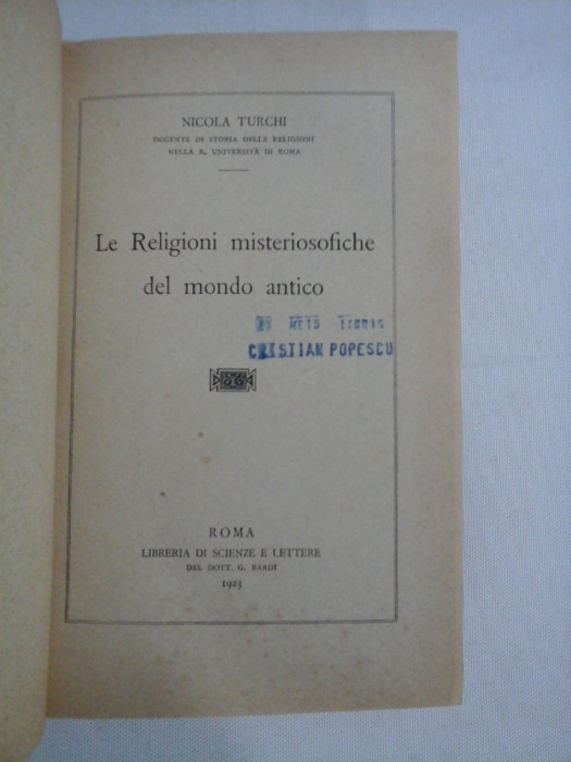 Le Religioni misteriosofiche del mondo antico - Nicola TURCHI - Roma, 1923