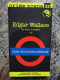 LEGEA CELOR PATRU JUSTITIARI-EDGAR WALLACE