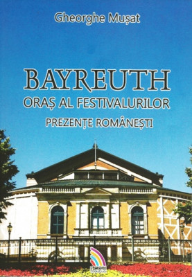 Bayreuth oras al festivalurilor foto