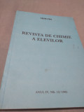 Cumpara ieftin REVISTA DE CHIMIE A ELEVILOR CHIM-TIM NR.12 /1995
