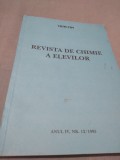 Cumpara ieftin REVISTA DE CHIMIE A ELEVILOR CHIM-TIM NR.12 /1995