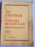 Jocuri și c&acirc;ntece muzicale - Pentru pionieri și școlari 1975